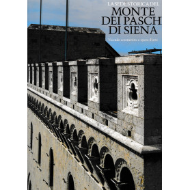 La sede storica del Monte dei Paschi di Siena