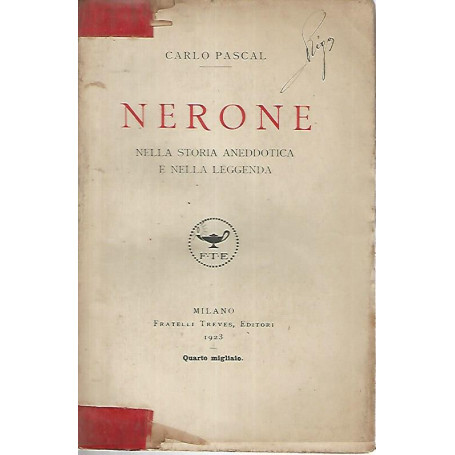 Nerone. Nella storia aneddotica e nella leggenda