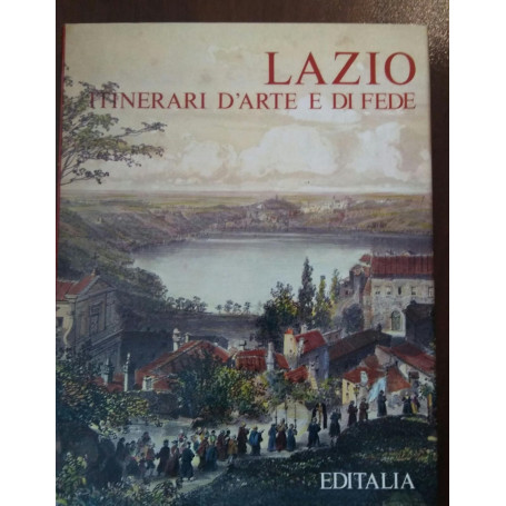 LAZIO ITINERARIO D ARTE E DI FEDE