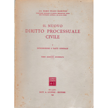 Il nuovo Diritto Processuale Civile. Introduzione e parte generale I.