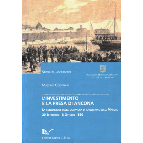 L'investimento e la presa di Ancona