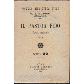 Il pastor Fido. Favola pastorale vol. 1