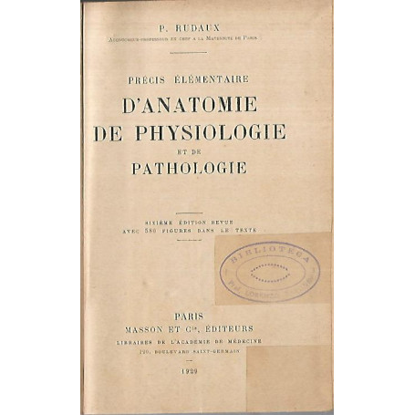 Precis elementaire d'anatomie de physiologie et de pathologie