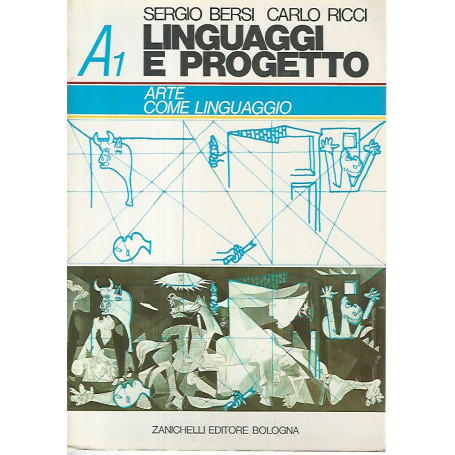 Linguaggio e progetto. Arte come linguaggio. A1