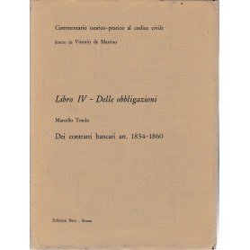 Commentario teorico-pratico al codice civile. Libro IV - Delle obbligazioni art. 1834-1860