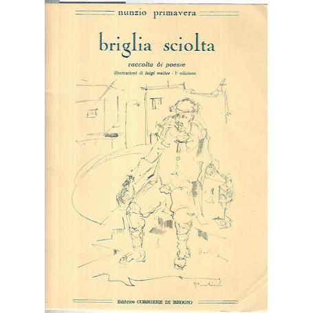 A briglia sciolta. Raccolta di poesie