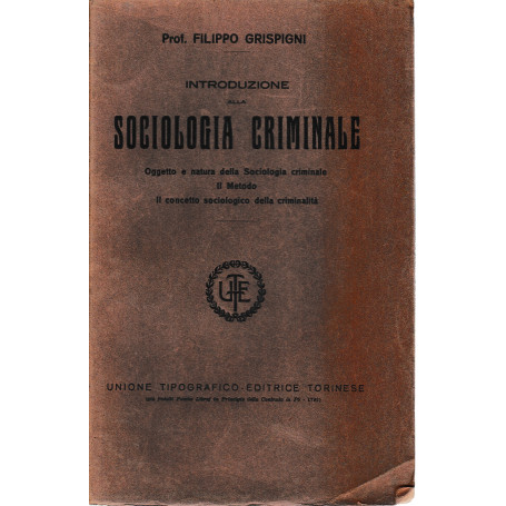 Introduzione alla Sociologia Criminale