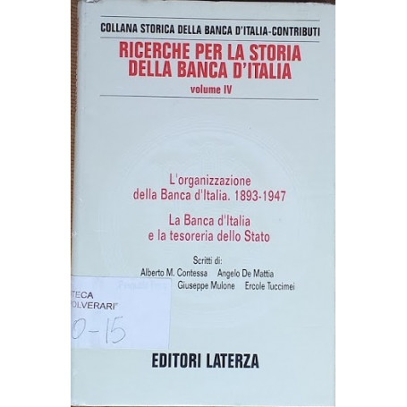Ricerche per la storia della Banca d'Italia  vol. IV