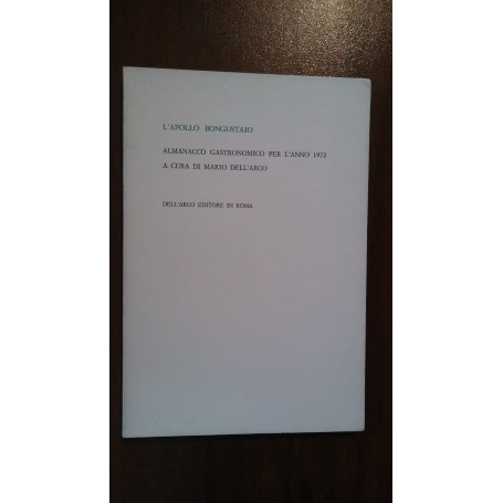 ALMANACCO GASTRONOMICO PER L'ANNO 1972