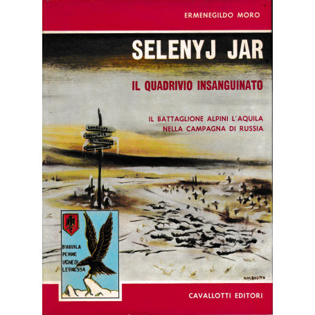 Selenyj Jar. Il quadrivio insanguinato