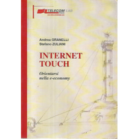 Internet touch. Orientarsi nella e-economy