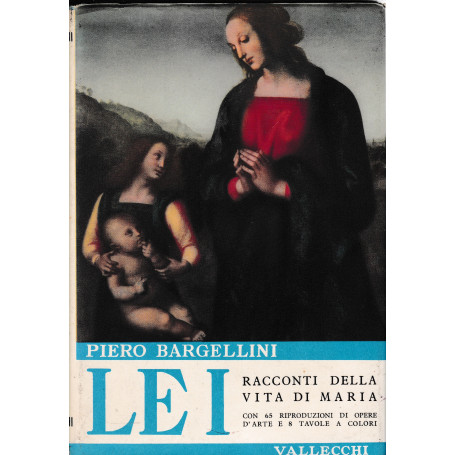 LEI. Racconti della vita di Maria