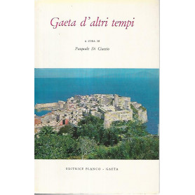 Gaeta d'altri tempi