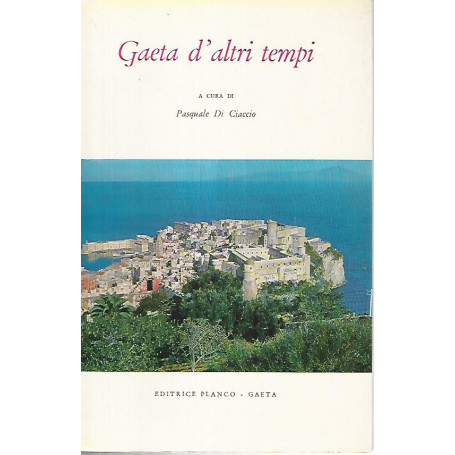 Gaeta d'altri tempi