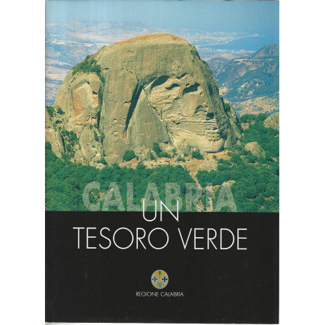 Calabria. Un tesoro verde
