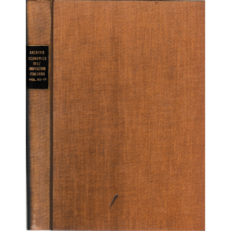 Archivio Economico dell'Economia Italiana  vol. III-IV (fascicoli rilegati)