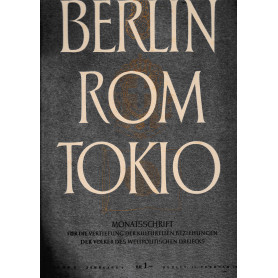 Berlin Rom Tokio. Nr. 2 - jahrgang 3 - 15 februar 1941