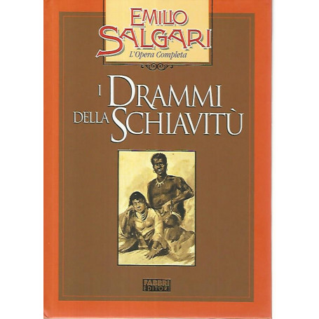 I drammi della schiavitù