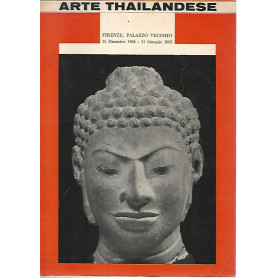 Arte thailandese. Catalogo della mostra