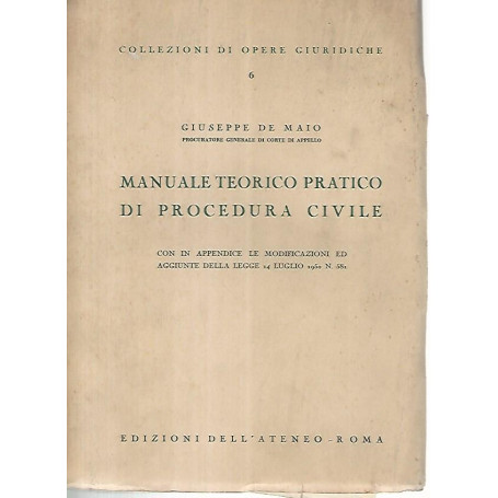 Manuale teorico pratico di procedura civile