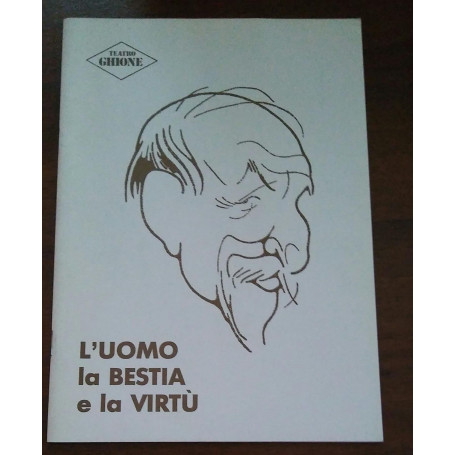 L'UOMO LA BESTIA E LA VIRTU1988