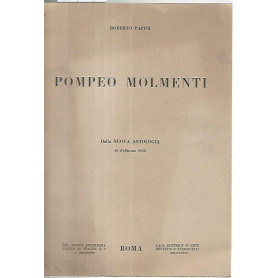 Pompeo Molmenti. Dalla nuova antologia