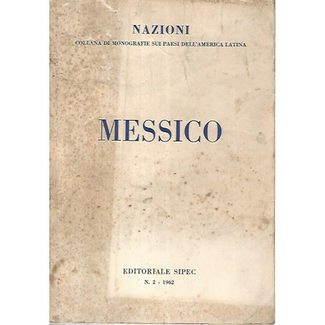 Messico. Volume 1