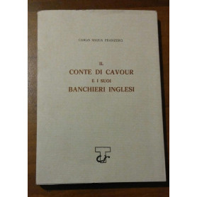 IL CONTE DI CAVOUR E I SUOI BANCHIERI INGLESILibrisaggi