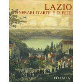 Lazio itinerari d'arte e di fedeLibrisaggi