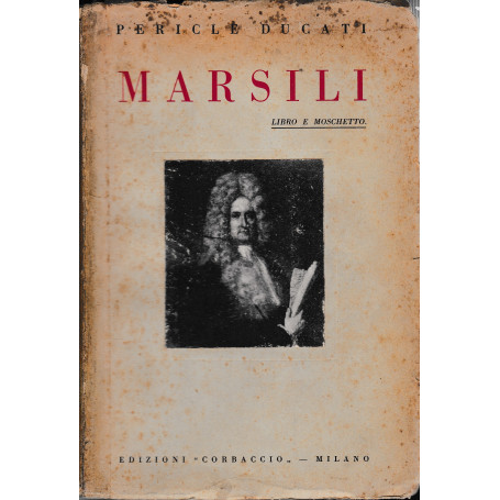 Marsili. Libro e moschetto