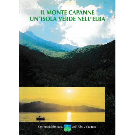 Il Monte Capanne un'isola verde nell'Elba