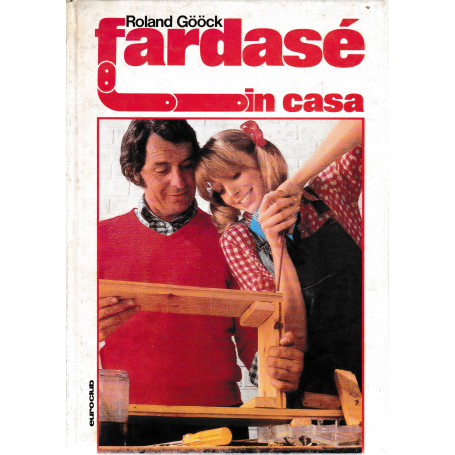 Fardasè in casa