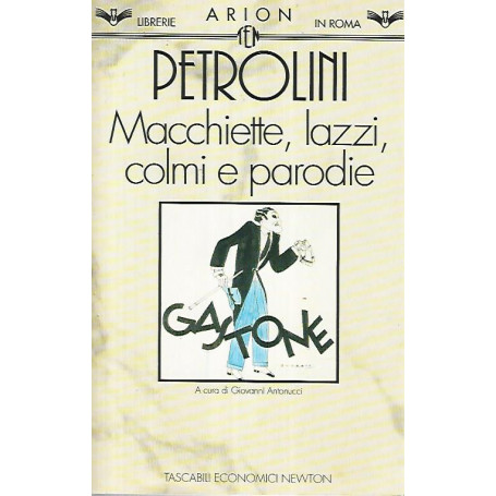 Macchiette lazzi colmi e parodie