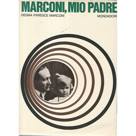 Marconi mio padre