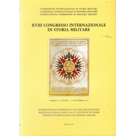 XVIII Congresso internazionale di storia militare (testo in Italiano