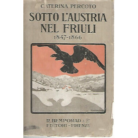 Sotto l'Austria del Friuli