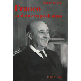 Franco soldato e capo di stato