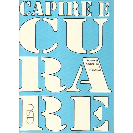 Capire e curare