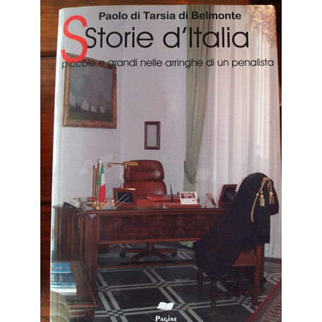 Storie d'Italia. Piccole e grandi nelle arringhe di un penalista