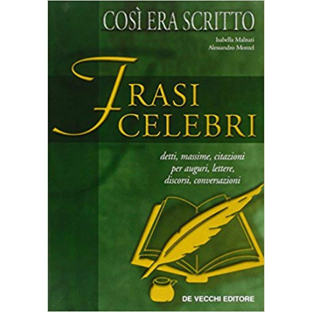 Così era scritto. Frasi celebri