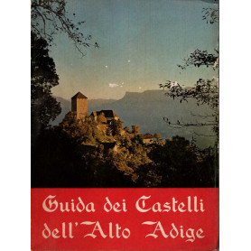 Guida dei Castelli dell'Alto Adige