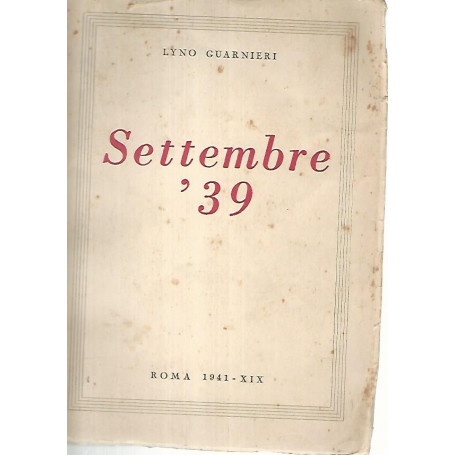 Settembre '39. Volume secondo