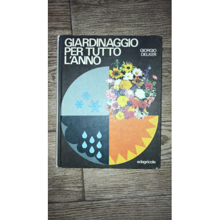 Giardinaggio per tutto l'anno