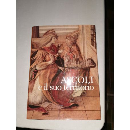 Ascoli e il suo territorio