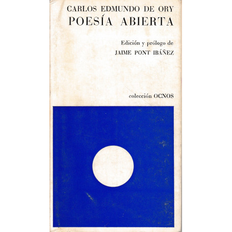 Poesía abierta (1945-1973)