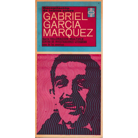 Recopilacìon de textos sobre Gabriel Garcia Marque