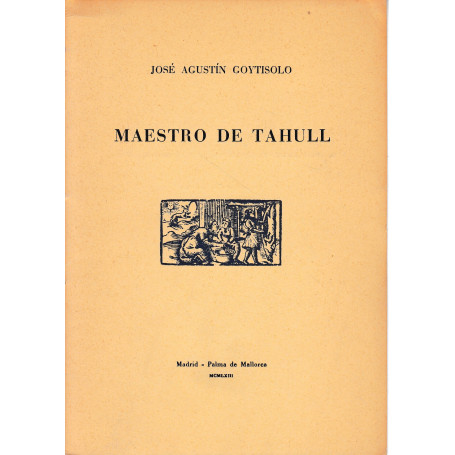 Maestro de Tahull. De "Papeles de son armadans" n. XCIII  Dicembre 1963