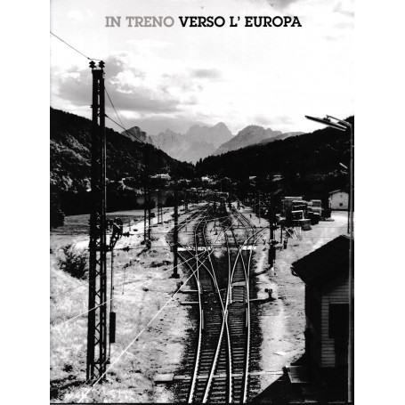 In treno verso l'Europa