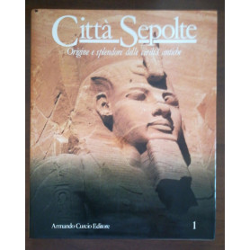 città perdute origine e splendore delle città antiche (8 vol)