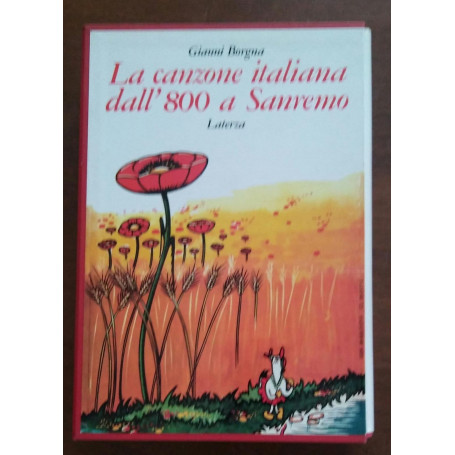 La canzone italiana dall'800 a Sanremo. Volumi 1-2 intitolati: Storia della canzone italiana,
